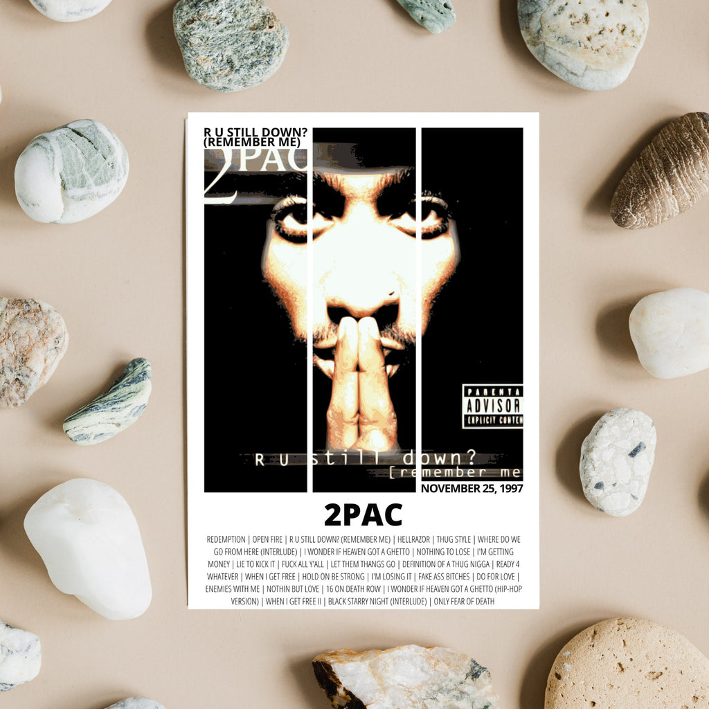 2Pac Poster, R U Still Down? (Remember Me), Album Cover, Music Poster, Music Prints, Wall Art