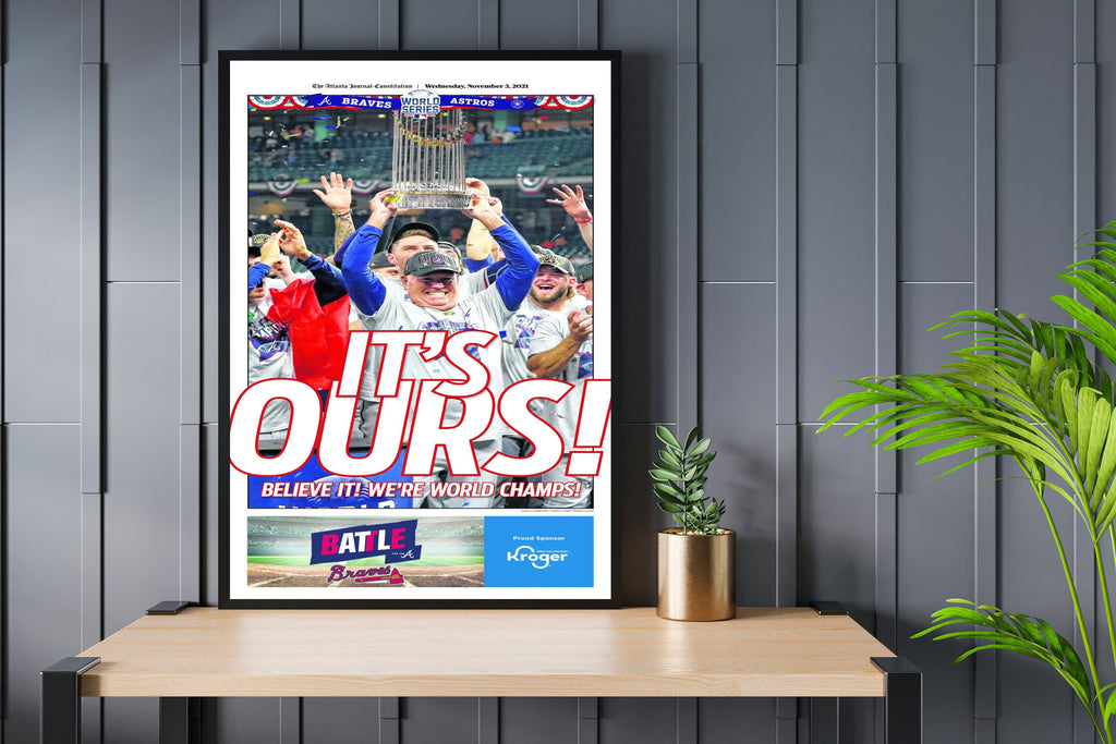 2021 Atlantabraves “It’S Ours” Champs Newspaper Print, Baseball Gift, Sport Wall Print, Xmas Gift, Baseball Decor Print, Baseball Art
